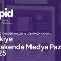 Türkiye Perakende Medya Pazarı 2025 – Pazar Büyüklüğü Analizi ve Görünüm Raporu Yayımlandı